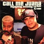 Call me Juana: Onthebeat Sessions #5 (Explicit)