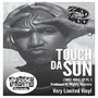 Touch Da Sun 1992-1994 EP Pt. 1