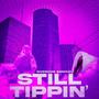 $till Tippin ($till Trippin Freestyle) [Explicit]