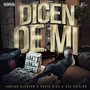 Dicen De Mi (Explicit)