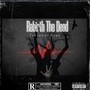 Rebirth The Dead (Explicit)