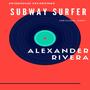 Subway Surfer (Extended Mix)