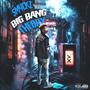 Big Bang Theory (feat. Buddha Bear L’z & Lavish Spiff) [Explicit]