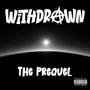 The Prequel (Explicit)