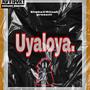 Uyaloya (feat. Riinah, Faroqi MuziQ, Dubsoul091 & S-kayy ) [Explicit]