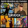 #dope (feat. Charley Brownn, Tripl3 B & Dub da Mac)