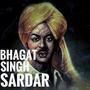 Bhagat Singh Sardar