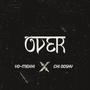 Over (feat. Chi doski)