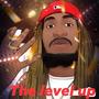 The Level Up (Explicit)