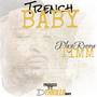 TrenchBaby (Explicit)