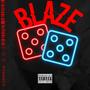 Blaze (Explicit)