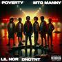 Poverty (feat. Lil Nor & DNDTNT) [Explicit]