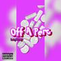 Off A Perc (Explicit)