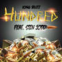 Hundred (feat. Sten Joddi) [Explicit]