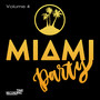 Miami Party Volume 4