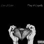 Live 2 Love, Pray 4 Loyalty (Chapter 1) [Explicit]