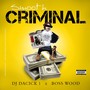 Smooth Criminal (feat. Boss Wood) [Explicit]