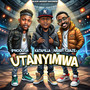 Utanyimwa (Explicit)