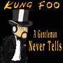 A Gentleman Never Tells (Explicit)