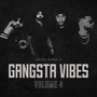 Gangsta Vibes, Vol. 4 (Explicit)