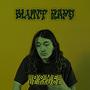 Blunt Raps (Explicit)