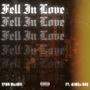 Fell In Love (feat. Kymza) [Explicit]