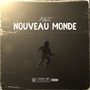 Nouveau Monde (Explicit)