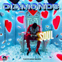 Diamonds In Ur Soul