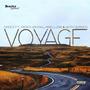 Voyage (feat. Paper Krucial, MKellzGB & Keith Gorden) [Explicit]