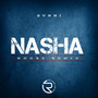 Nasha (House Remix) [Explicit]