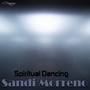 Spiritual Dancing