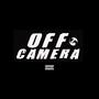 Off Camera (Explicit)