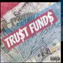 Trust Funds (Explicit)