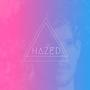 Hazed