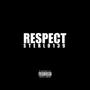 Respect (Explicit)