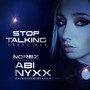 Stop Talking (About Her)