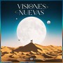 Visiones Nuevas (Explicit)