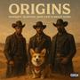 ORIGINS (feat. Blueface,Dave East & Snoop Dogg) [Explicit]