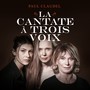 La cantate à trois voix