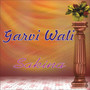 Garvi Wali (Live)