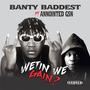 Wetin We Gain (feat. Annointed GSN) [Explicit]