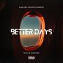 Better Days (Explicit)