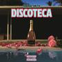 Discoteca (Explicit)