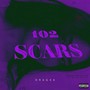 102 Scars (Explicit)