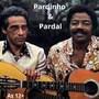 Pardinho e Pardal As 12+