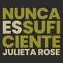 Nunca Es Suficiente