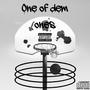 One of dem ones (Explicit)