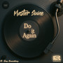 Do It Again / Say Something