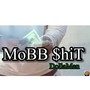 MOBB $hITT (Explicit)