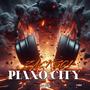 Piano City, Vol. 1